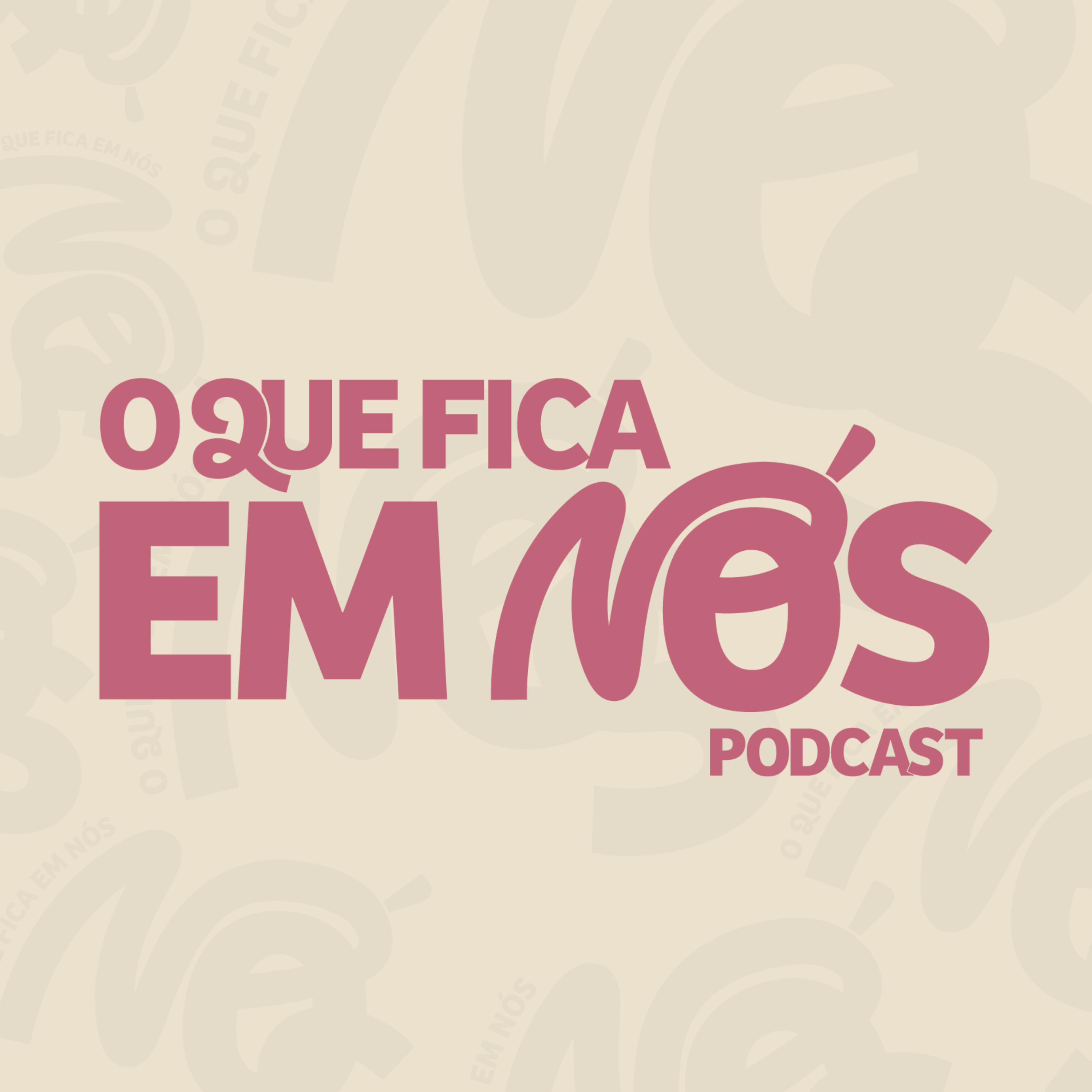 O Que Fica em Nós